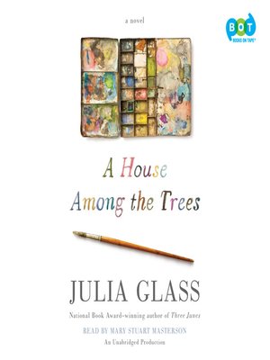 cover image of A House Among the Trees
